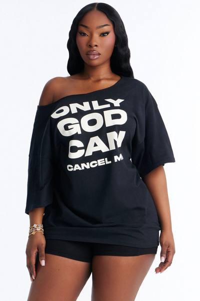 Only God Can Cancel Me Off Shoulder Tee - Black